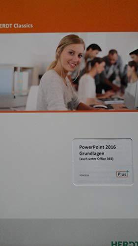 PowerPoint 2016 Grundlagen (auch unter Office 365)