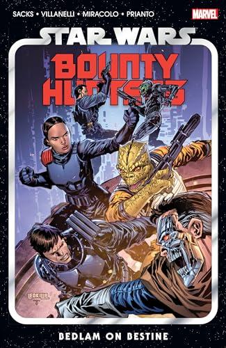 STAR WARS: BOUNTY HUNTERS VOL. 6 - BEDLAM ON BESTINE: Bounty Hunters 6 - Bedlam on Bestine