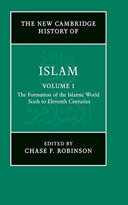 The New Cambridge History of Islam 6 Volume Set: The New Cambridge History of Islam: Sixth to Eleventh Centuries