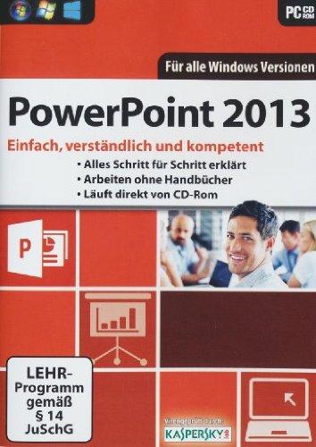 Power Point 2013 Lernkurs - Einfach, verständlich und kompetent