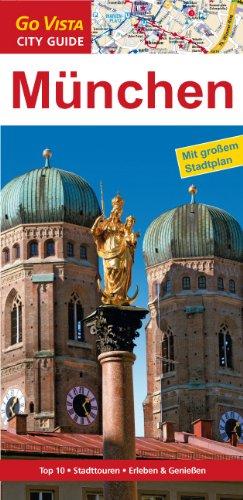 München City Guide: Top 10, Stadttouren, Erleben & Genießen