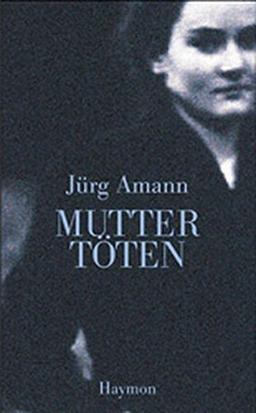 Mutter Töten