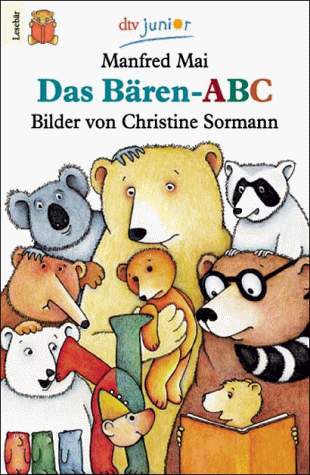 Das Bären- ABC. ( Ab 6 J.).