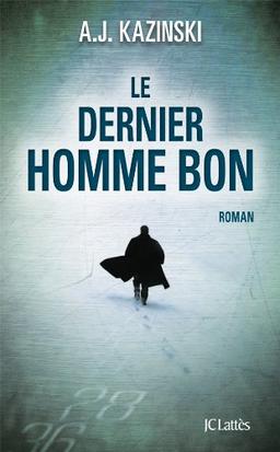 Le dernier homme bon