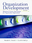 Organization Development: Behavioral Science Interventions for Organization Improvement: Behavior Science Interventions for Organizational Improvement