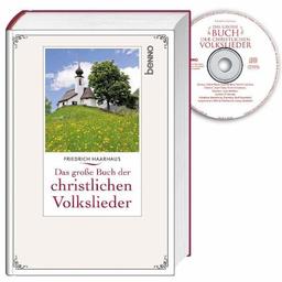 Das große Buch der christlichen Volkslieder