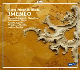 Händel - Imeneo / Thornhill · Stojkovic · Hallenberg · Stiefermann · Chung · Capella Augusutina · A. Spering