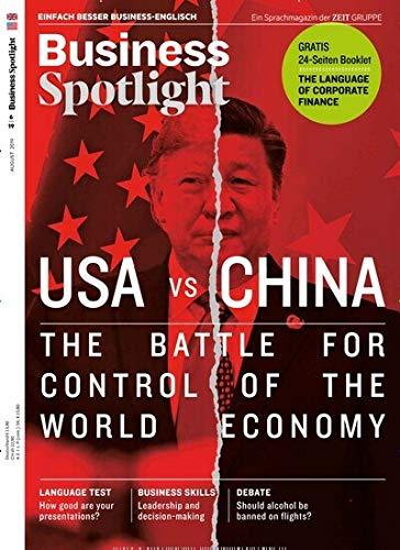 Business Spotlight Magazin 6/2019 "USA vs China"