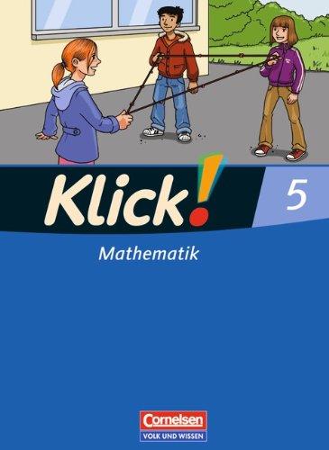 Klick! Mathematik - Mittel-/Oberstufe - Östliche Bundesländer und Berlin: 5. Schuljahr - Schülerbuch