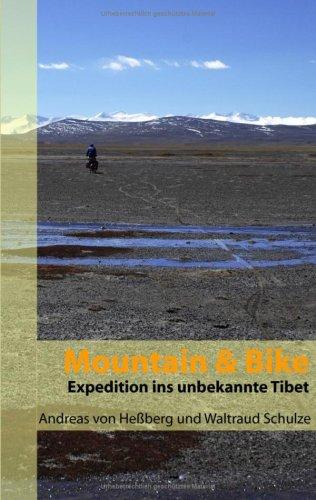 Mountain & Bike: Expedition ins unbekannte Tibet