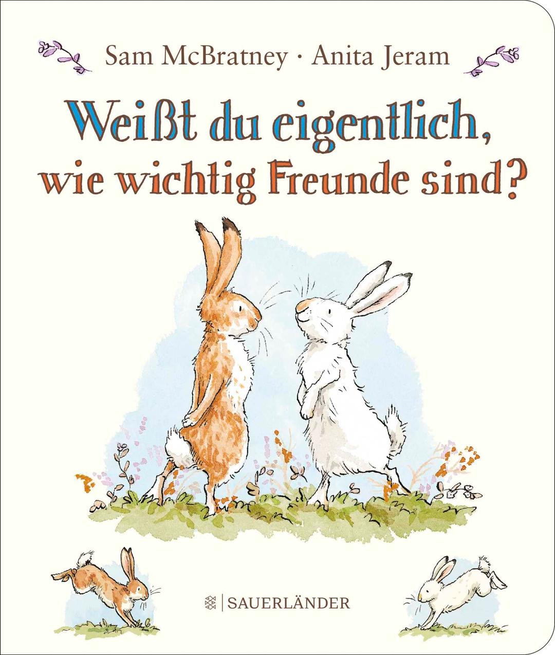 Weißt du eigentlich, wie wichtig Freunde sind?: Großes Pappbilderbuch über Freundschaft ab 3 Jahren