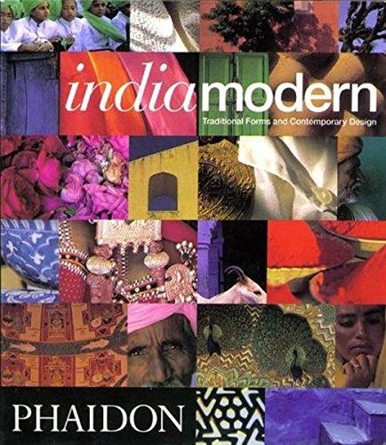 Indiamodern - Mini Edition: Traditional Forms and Contemporary Design (Decorative Arts)