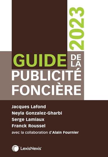 Guide de la publicité foncière : 2023