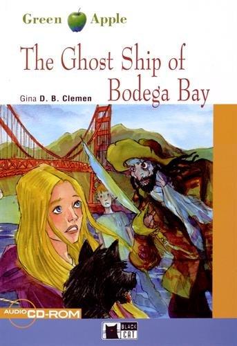 Green Apple: The Ghost Ship of Bodega Bay + audio CD/CD-ROM