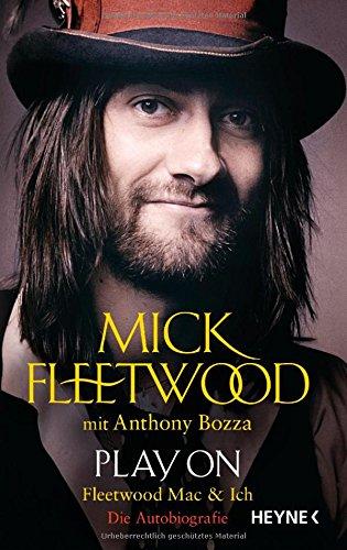 Play on: Fleetwood Mac und ich. Die Autobiografie