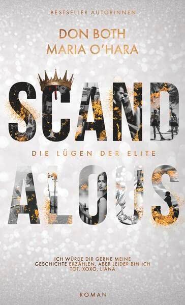 Scandalous: Die Lügen der Elite