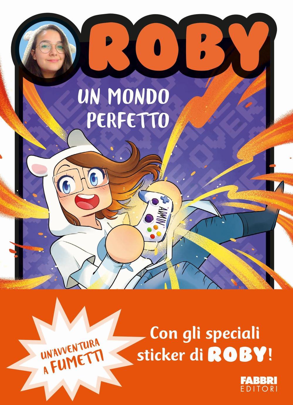 Un mondo perfetto. Con Adesivi