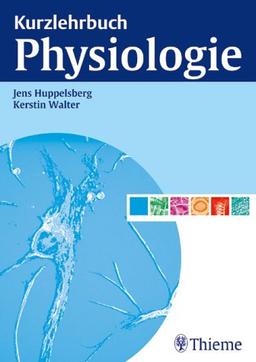 Kurzlehrbuch Physiologie