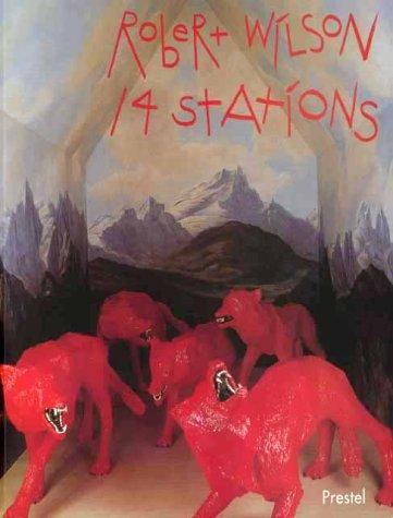 Robert Wilson, 14 Stations