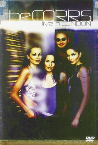 The Corrs - Live In London