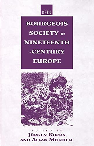 Bourgeois Society in 19th Century Europe