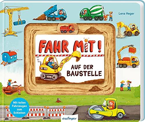 Fahr mit!: Auf der Baustelle