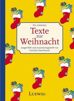 Die schönsten Texte zur Weihnacht