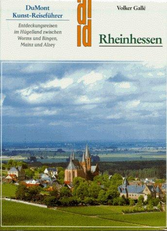 Rheinhessen. Kunst - Reiseführer