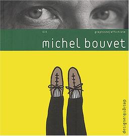 Michel Bouvet : graphiste, affichiste