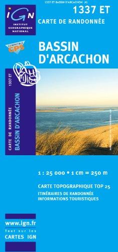 Bassin d' Arcachon 1 : 25 000 (Ign Map)