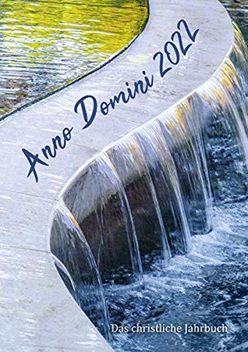 Anno Domini 2022: Das christliche Jahrbuch