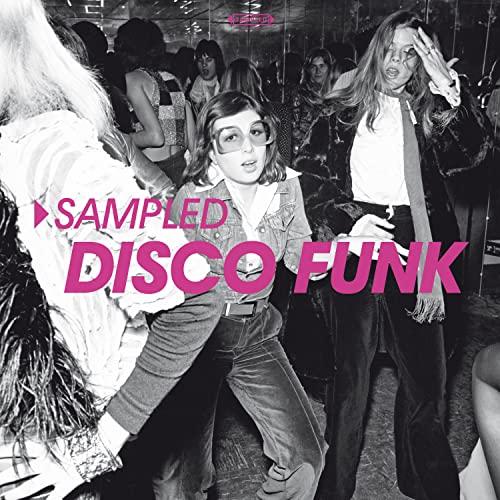 Sampled Disco Funk [Vinyl LP]