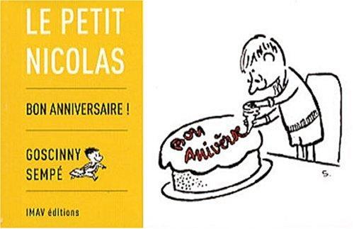 Le petit Nicolas. Bon anniversaire