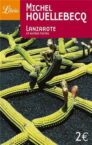 Lanzarote : et autres textes