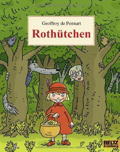 Rothütchen: Vierfarbiges Bilderbuch