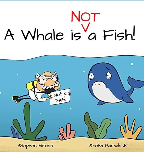 A Whale is Not a Fish!