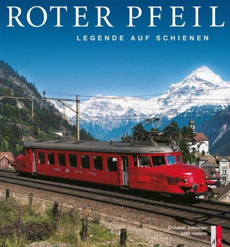 Roter Pfeil: Legende auf Schienen