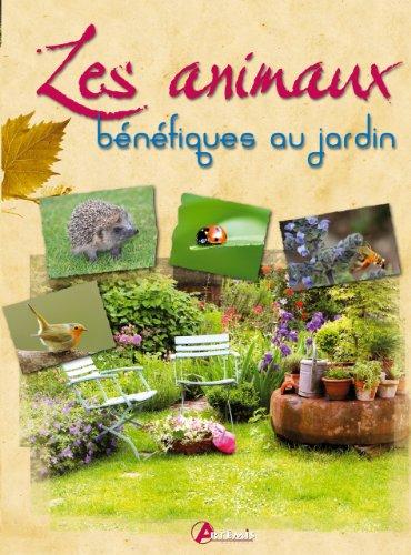 Les animaux bénéfiques au jardin