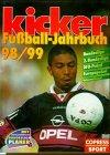 kicker Fußball- Jahrbuch 98/99