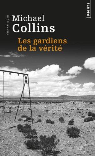 Les gardiens de la vérité