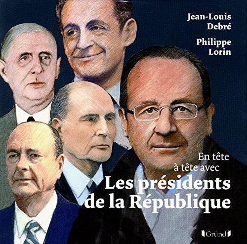 En tête à tête avec les présidents de la République