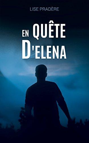 En quête d'Elena (IGG.LITTERATURE)