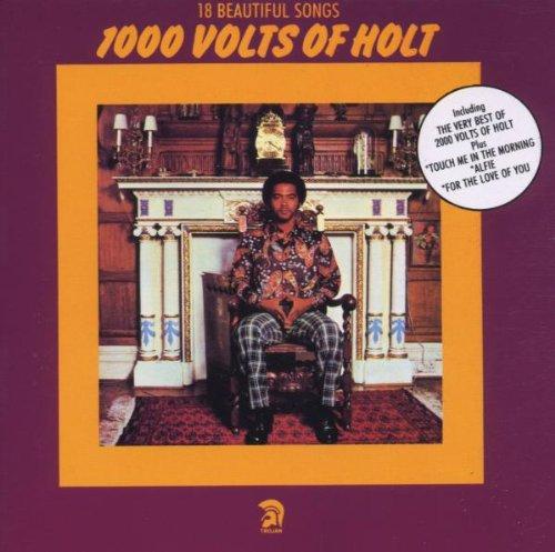 1000 Volts of Holt