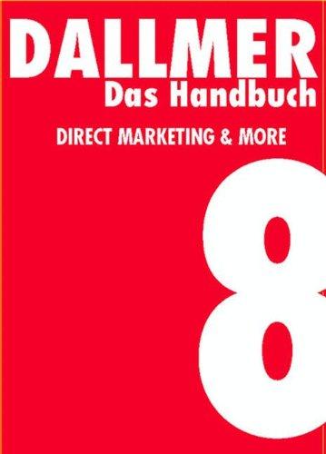 Das Handbuch . Direct Marketing & More: Zielgruppe Mensch