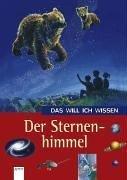 Das will ich wissen. Der Sternenhimmel