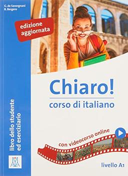 Chiaro! A1. Einsprachige Ausgabe. Kurs- und Arbeitsbuch mit Beiheft: Corso di italiano