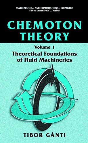 Chemoton Theory: Theory of Living Systems (Mathematical and Computational Chemistry)