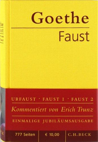 Faust: Der Tragödie erster und zweiter Teil. Urfaust