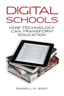 Digital Schools: How Technology Can Transform Education