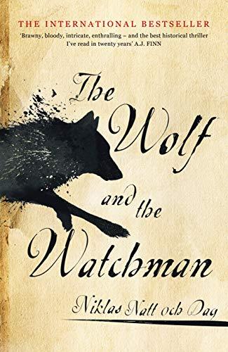 The Wolf and the Watchman: The latest Scandi sensation